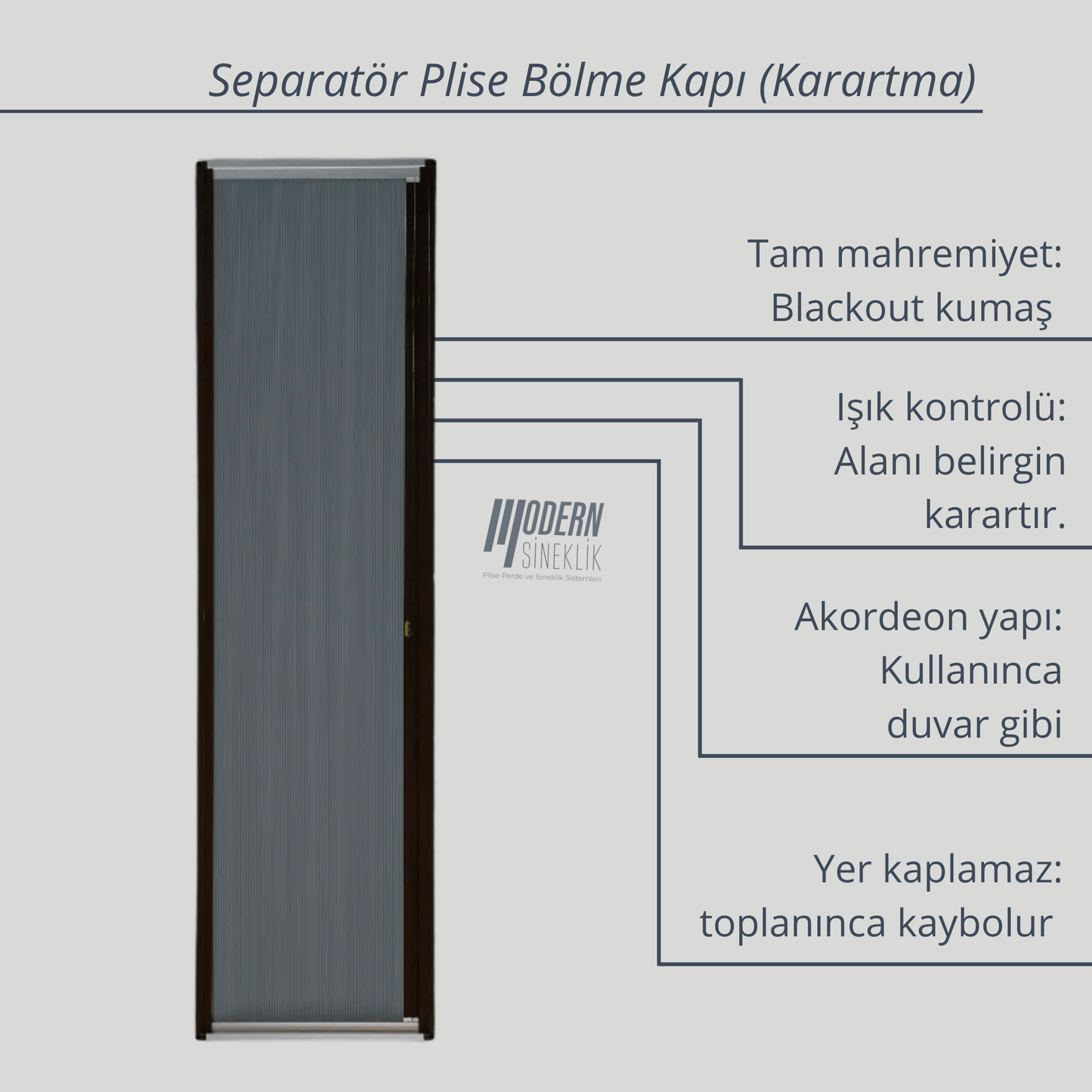 Separatör Plise Bölme Kapı - Karartma (Blackout) Kumaş