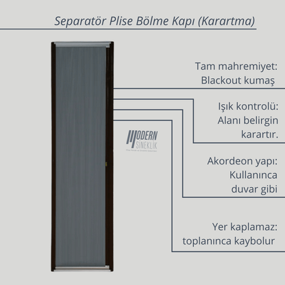 Separatör Plise Bölme Kapı - Karartma (Blackout) Kumaş